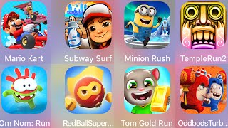 Oddbods Turbo,Subway Surf,Om Nom Run,Minion Rush,Tom Run,Mario Kart,Red Ball Super Run,Temple Run 2