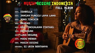 Reggae Viral Indonesia 🔥 Kumpulan Lagu Santai Full Album Yang Enak Didengar \u0026 Menarik