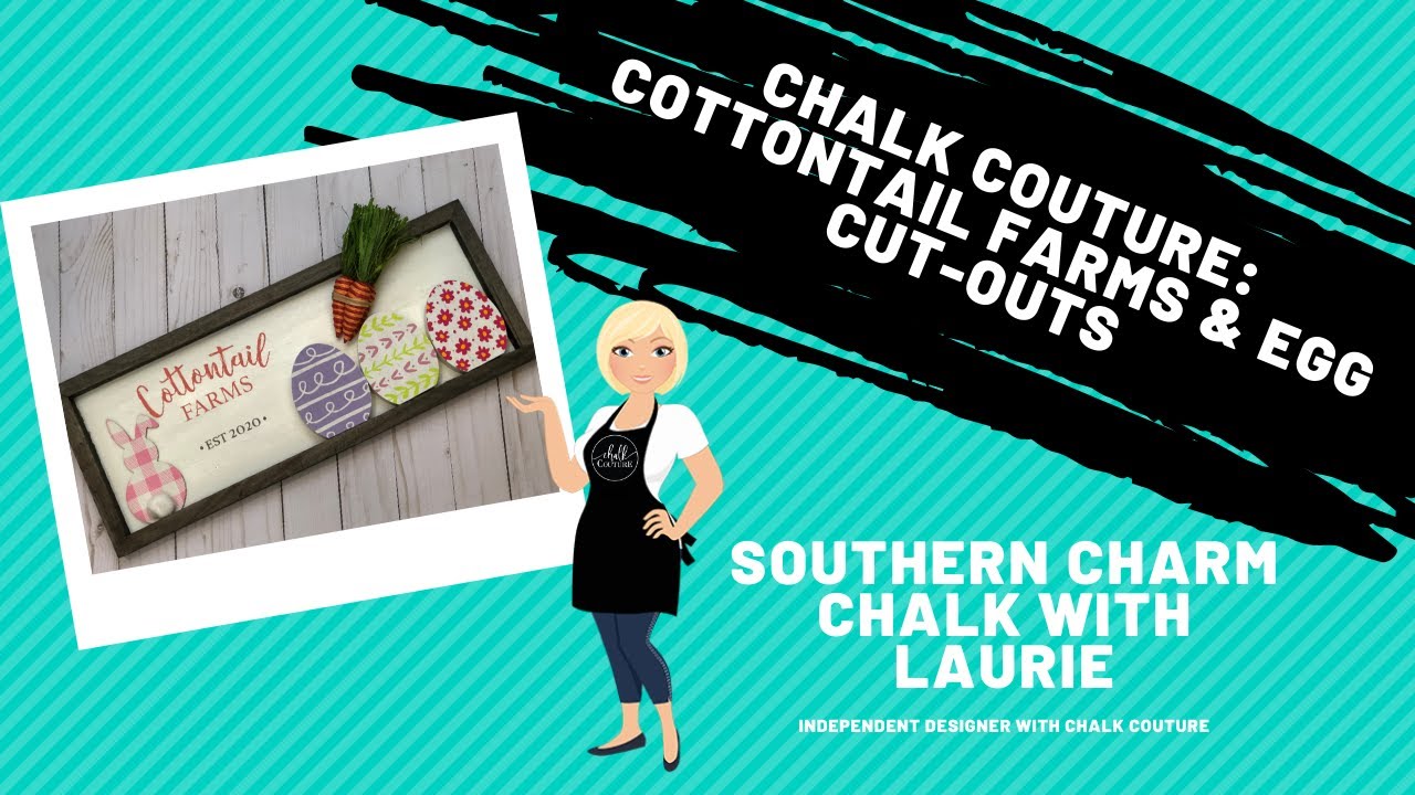 Chalk Couture Cottontail Farms and Egg CutOuts. Easter2020 