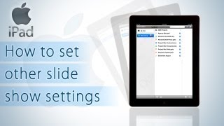 iPad - How to set other slide show settings