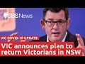Victoria shatters its COVID-19 case record as residents stranded in NSW allowed to return | SBS News