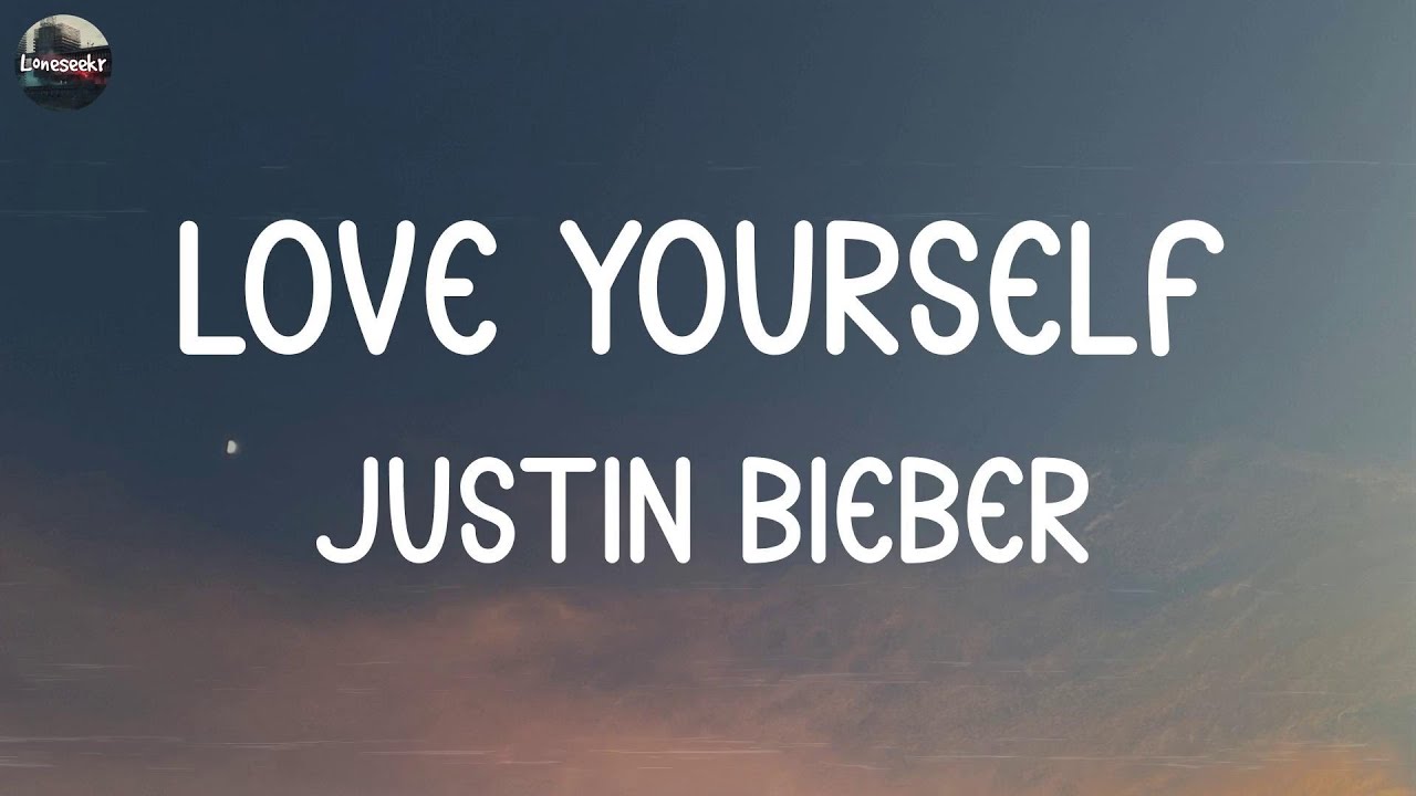 Justin Bieber   Love Yourself Lyrics  Maroon 5 Charlie Puth Mix Lyrics