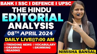 Editorial Analysis | 8th April ,2024 | Vocab, Grammar, Reading, Skimming | Nimisha Bansal