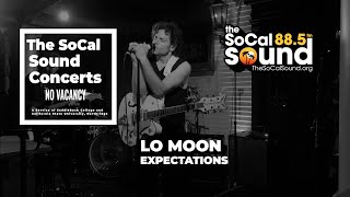 Lo Moon - Expectations (Live from 88.5FM The SoCal Sound)