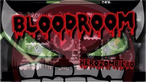[Easy Demon] "BloodRoom" by Herozombie80 [3 Coins].