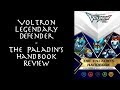 Voltron Legendary Defender - The Paladin's Handbook Review