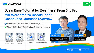 OceanBase Live: #01 Welcome to OceanBase! [OceanBase Tutorial for Beginners: From 0 to Pro]