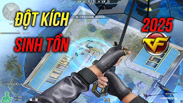 Đột Kích Sinh Tồn "Hồi Sinh" Phát Hành Lại Ở 2025