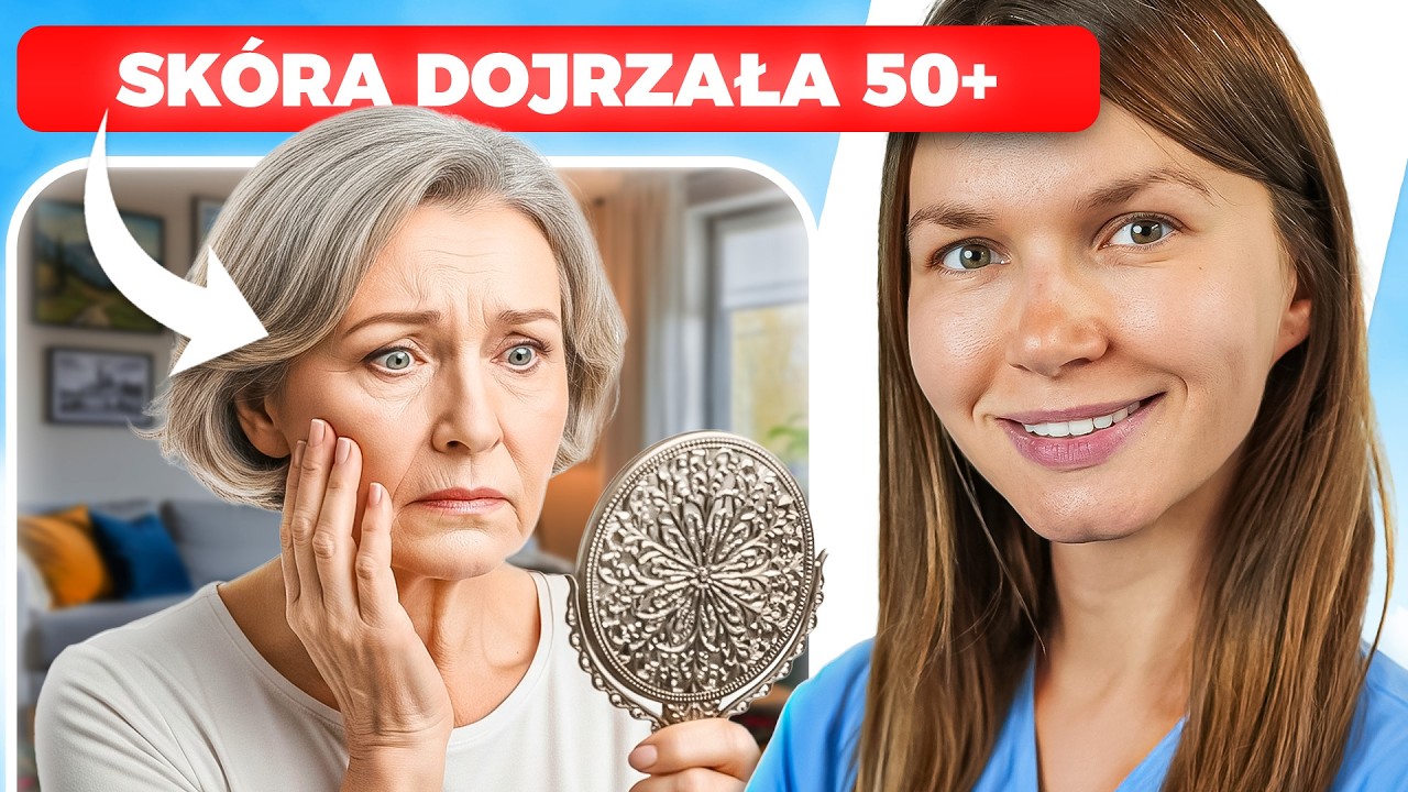 Skóra Dojrzała 50+ Plan Anti-Aging, Który DZIAŁA!