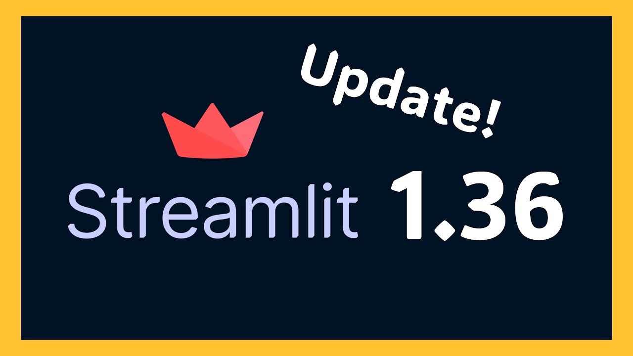 Streamlit 1 36 Release New Features Explained YouTube streamlit-1-36-release-new-features-explained-youtube