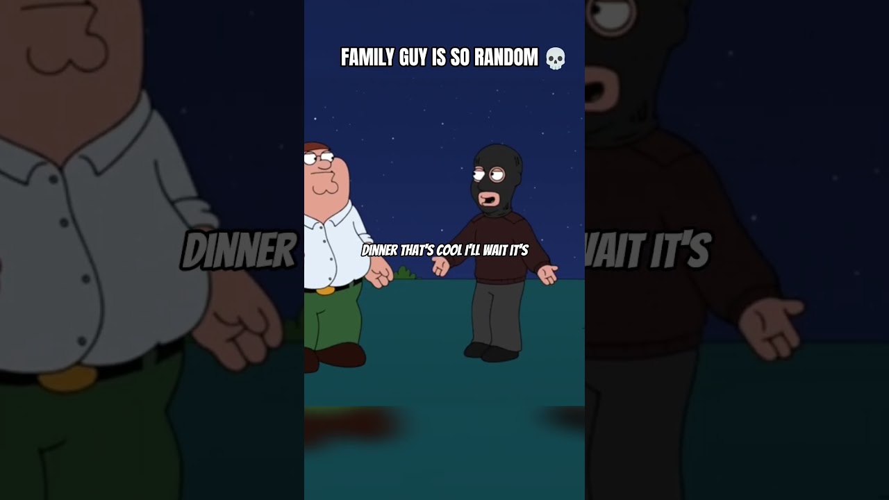 FAMILY GUY is so random 🤣 