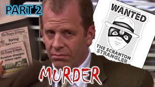 Toby is the Scranton Strangler PART 2 | The Office (CONSPIRACY THEORY) Fixed and Full Proof