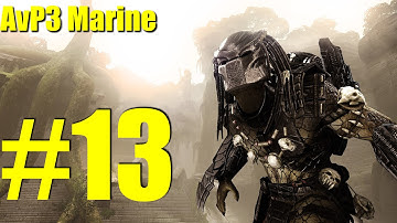 Aliens vs Predator  3 Marines part 13 Gameplay Walkthrough ESK