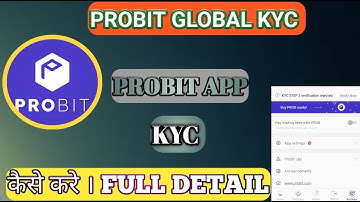 #Probit Probit Global me kyc kaise kare | Probit App Big update in kyc l Probit kyc problem solve |
