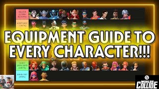 DC Worlds Collide - EQUIPMENT GUIDE TO EVERY CHARACTER!!!