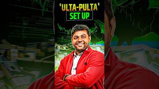 Ulta-Pulta Intraday Trading Setup  #HarinderSahu #KingResearch #IntradayTrading