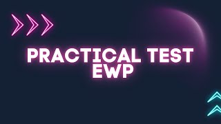 PRACTICAL TEST EWP