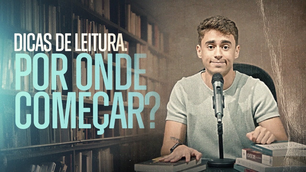 Dicas de leitura, por onde começar