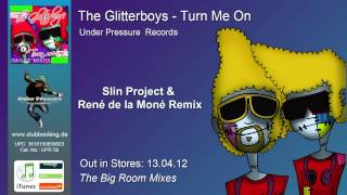 The Glitterboys - Turn Me On / The Dance Mixes