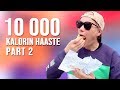 10 000 KALORIN HAASTE! *UUSI YRITYS*