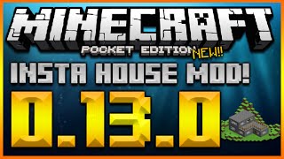 ★MINECRAFT POCKET EDITION 0.13.0 - NEW AMAZING! INSTA HOUSE BUILDING MOD - AUTO HOUSE BUILDS★ screenshot 1