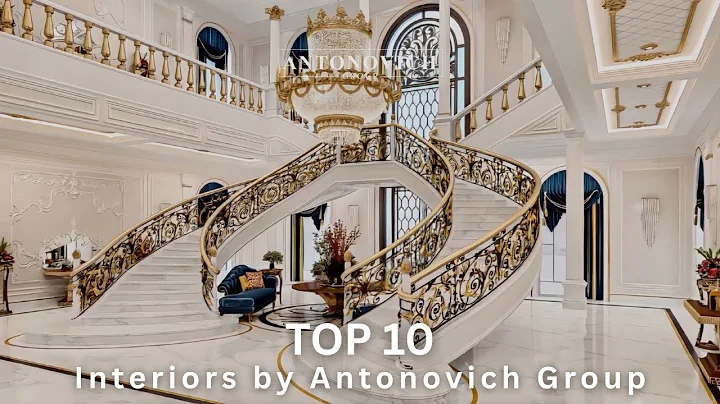Top 10 Luxury Interiors | Antonovich Group thumbnail
