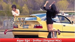 Alper Eğri - Drifter