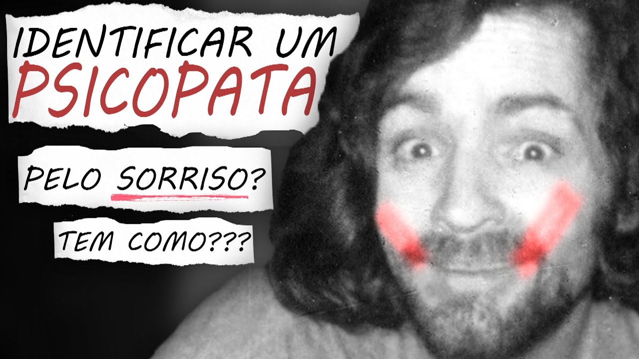 Como um psicopata sorrir?