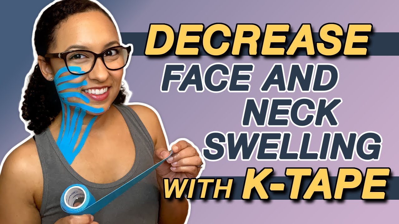How To Use Kinesiology Tape To Decrease Face And Neck Swelling how-to-use-kinesiology-tape-to-decrease-face-and-neck-swelling