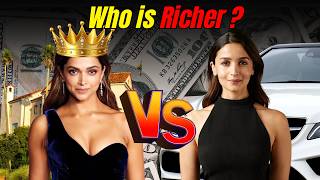 Alia Bhatt vs Deepika Padukone | Who Is Richer? #aliabhatt #deepikapadukone #bollywoodupdates