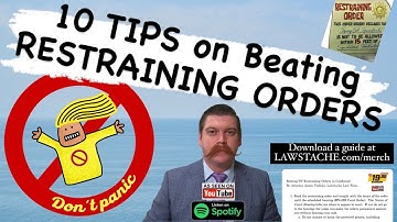 10 TIPS on Beating a Restraining Order | San Diego | LAWSTACHE.com