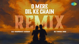 O Mere Dil Ke Chain Remix | DJ Harshit Shah| DJ MHD IND| Mere Jeevan Saathi |Romantic Bollywood Song