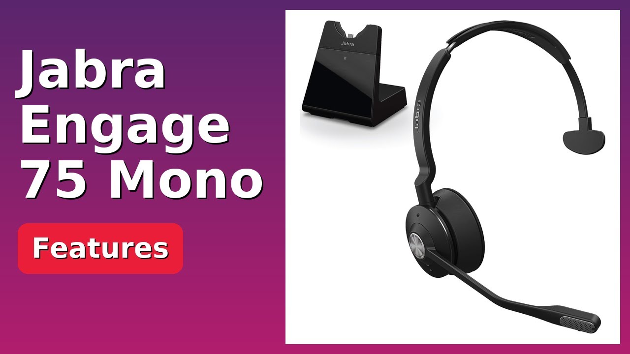 REVIEW (2025): Jabra Engage 75 Mono. Features.