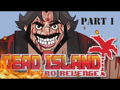 Прохождение игры: Dead island retro revenge на PS4 I ПС4. Часть #1 [MIG]