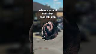 POV: You Finally Get Your First Property Deal 💸