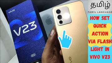 How Set Quick action via Flash Light in VIVO V23|VIVO V23pro in Tamil |short cut key| torch