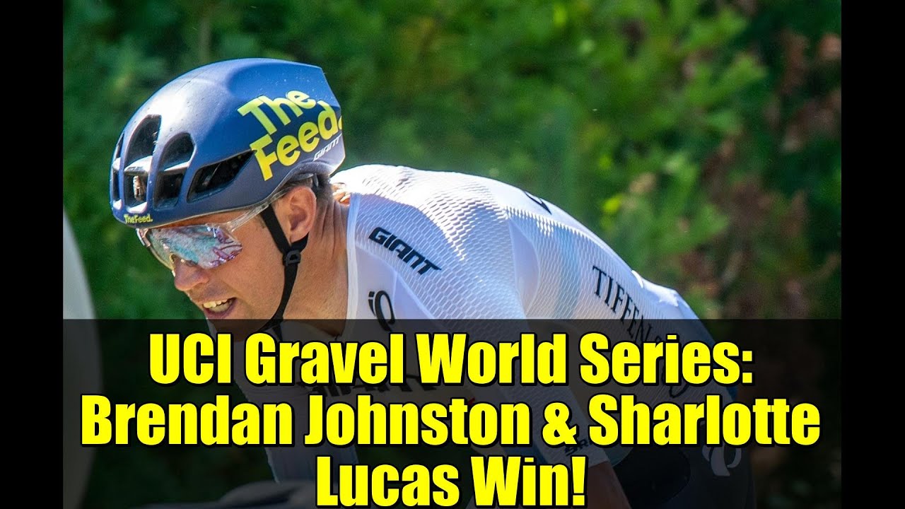 UCI Gravel World Series: Brendan Johnston & Sharlotte Lucas Win! | Gravelista Recap