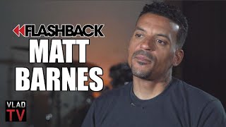 Matt Barnes on Argument with Floyd Mayweather: I Don't Have to Pay Women (Flashback)