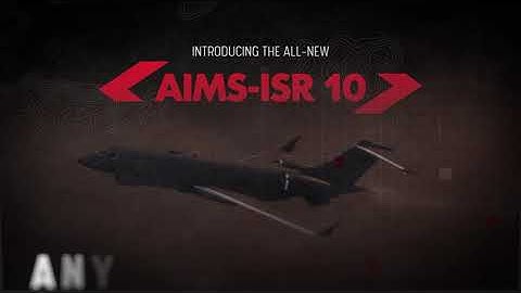 Introducing AIMS-ISR 10: The Future of ISR Mission Management Software