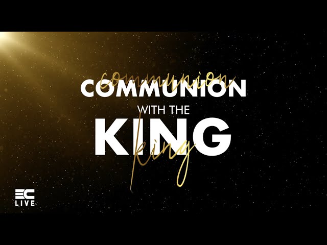 3C LIVE - Communion With The King (Official Lyric Video) feat. Khaya Mthethwa class=