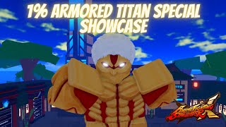 1% ARMORED TITAN SPECIAL SHOWCASE on Anime Fighting Simulator X