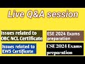 LIVE Q&A SESSION | OBC NCL से RELATED ISSUES | EWS से RELATED ISSUES | UPSC EXAMS PREPARATION ISSUES