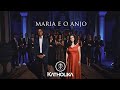 Maria e o anjo  cantata de natal 2021