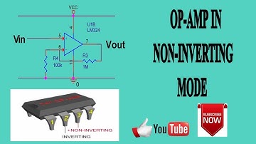 WORKING OF OPERATIONAL AMPLIFIER IN NON-INVERTING MODE || MULTISIM