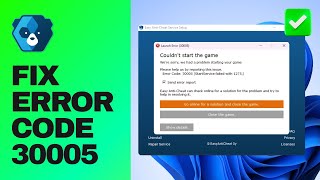[Easy Guide] Fix Easy Anti-Cheat Error Code 30005