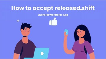 Entire HR Workforce App: How to accept a released shift