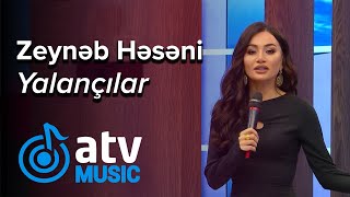 Zeynəb Həsəni - Yalançılar  (Bizimləsən) Resimi