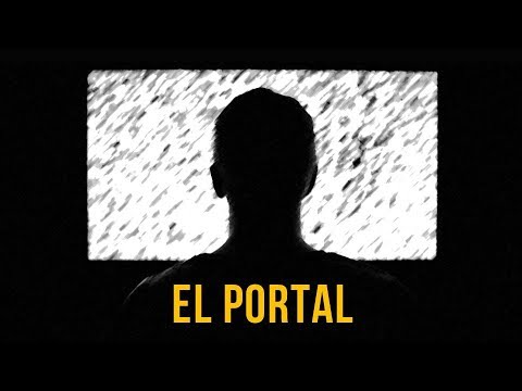 EL PORTAL (HISTORIAS DE TERROR)