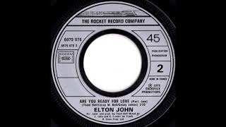 Elton John Are You Ready For Love part 1 & 2 French single