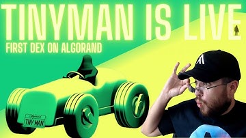 TINYMAN IS LIVE!! FIRST DECENTRALIZED EXCHANGE ON ALGORAND!! LIQUIDITY POOLS ON ALGORAND!!